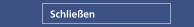 Schließen