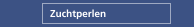 Zuchtperlen